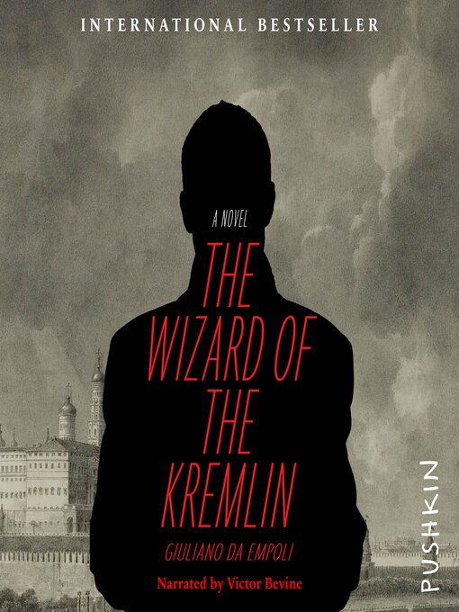Title details for The Wizard of the Kremlin by Giuliano da Empoli - Wait list